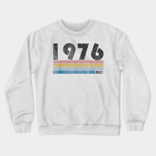 44st Birthday Gift Retro Born in May of 1976 Crewneck Sweatshirt